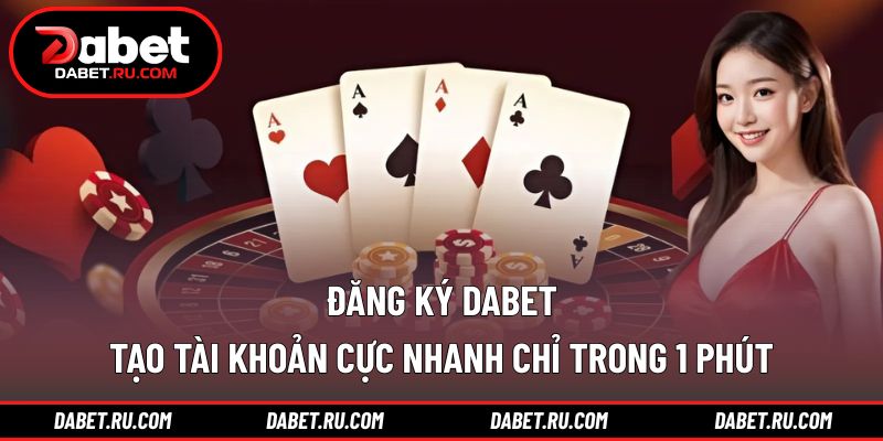 Đăng ký DABET