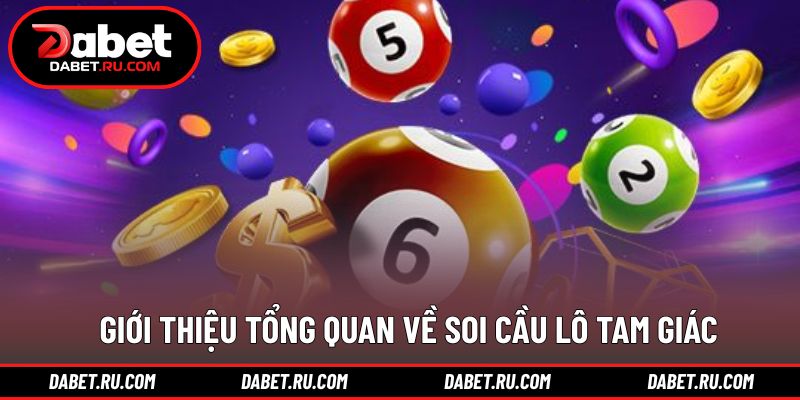 Khái quát về phương pháp soi cầu lô tam giác