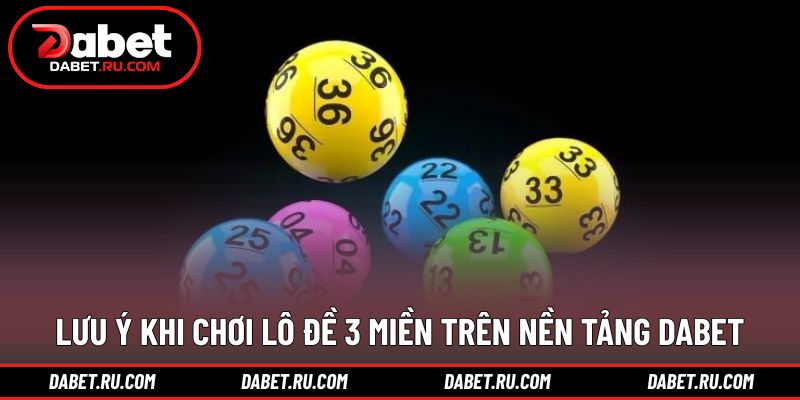 Kinh nghiệm cần ghi nhớ khi theo dõi lô đề 3 miền