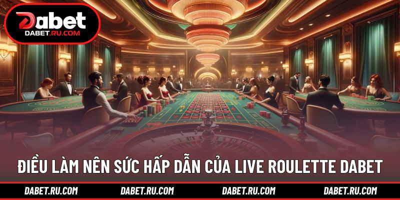 Những yếu tố tạo nên trải nghiệm roulette khác biệt
